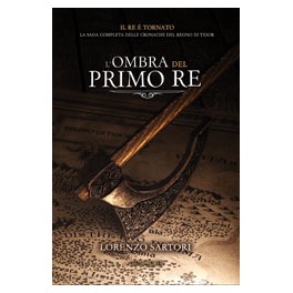 L'ombra del primo re L'ombra del primo re